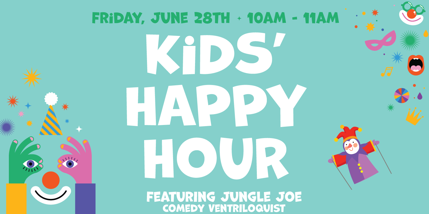 Kids Happy Hour event image June 28, 2024